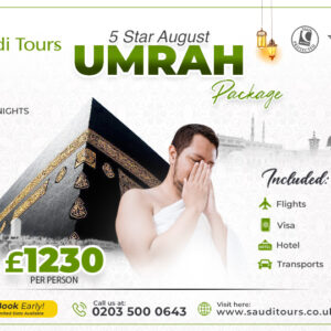 Top 10 Reasons to Book Your August Umrah Package from the UK