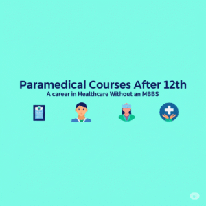 paramedical courses after 12th