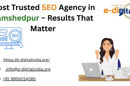 Most Trusted SEO Agency in Jamshedpur – Results That Matter
