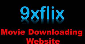 9xflix com movie
