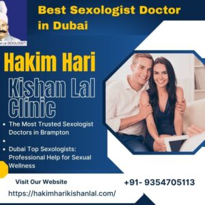 Best Sexologist Doctor in Dubai – Hakim Hari Kishan Lal Clinic