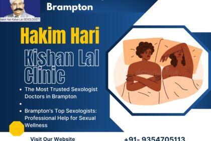 Best Sexologist in Brampton – Hakim Hari Kishan Lal Clinic