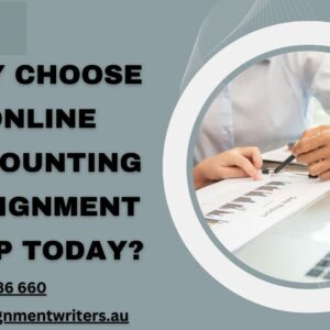 Why Choose Online Accounting Assignment Help Today?