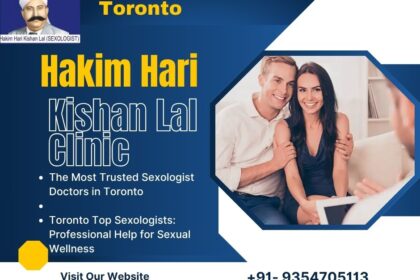 Best Sexologist Doctor in Toronto, Best Sexologist in Toronto, Best Ayurvedic Sexologist Doctor in Toronto, Hakim Hari Kishan Lal Clinic