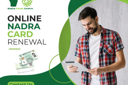 Nadra Card Renewal Online