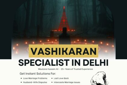 Vashikaran Specialist in Delhi
