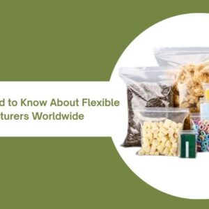 Flexible Packaging Manufacturers