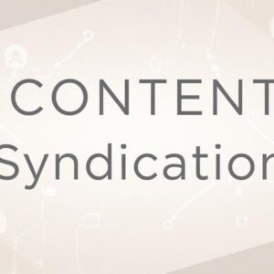 Content Syndication