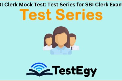 SBI Clerk Mock Test, Test Series for SBI Clerk Exam, SBI Clerk Prep App, Mock Test SBI, SBI Clerk Exam, SBI Clerk Mock Test Series, SBI Clerk, SBI Clerk preparation