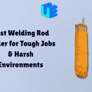 Best Welding Rod Holder